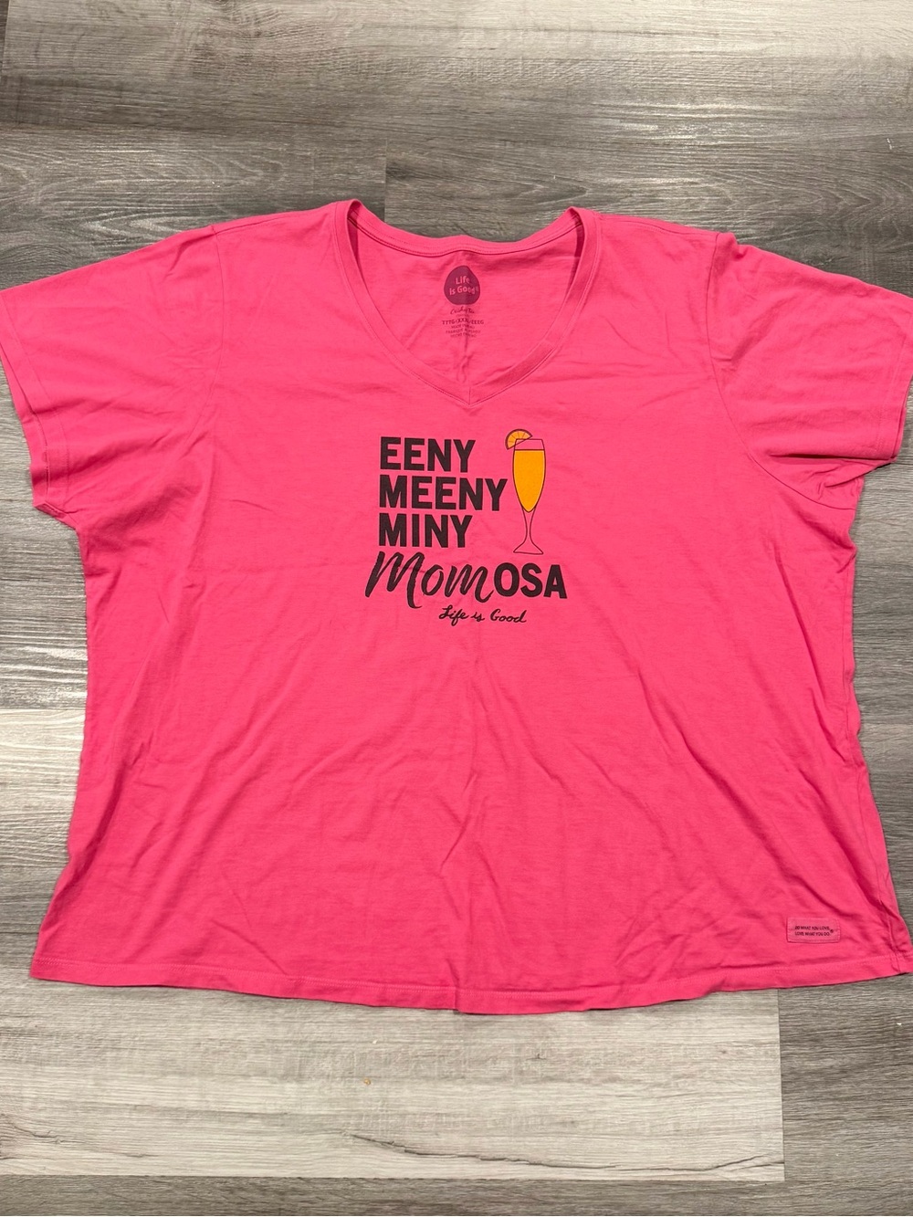 Life is Good Women's Pink V-Neck  “Eeny Meeny Miny Momosa” Tee Short Sleeve XXXL